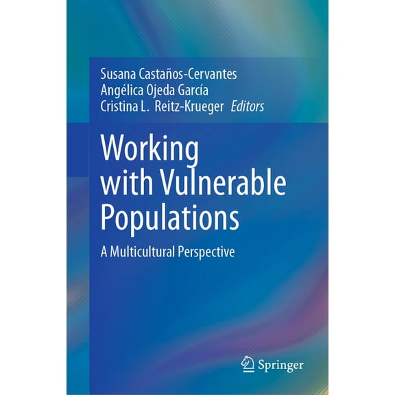 Working with Vulnerable Populations: A Multicultural Perspective, (Hardcover)