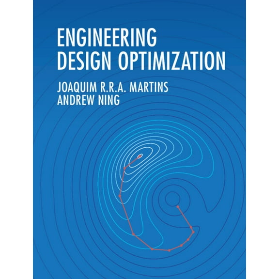 Engineering Design Optimization, (Hardcover)