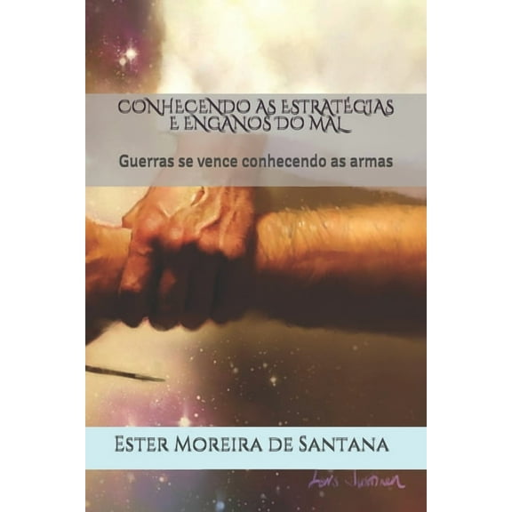 1: Conhecendo as Estratégias E Enganos Do Mal : Guerras se vence conhecendo as armas (Series #1) (Paperback)