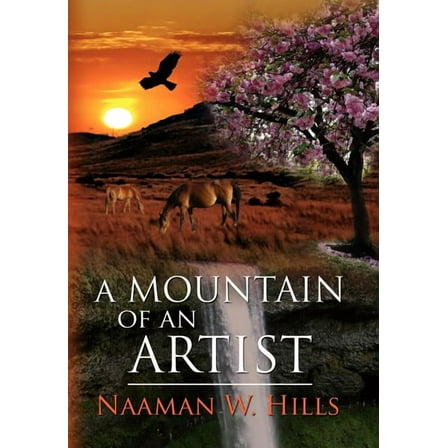 A MOUNTAIN of an ARTIST (Hardcover)