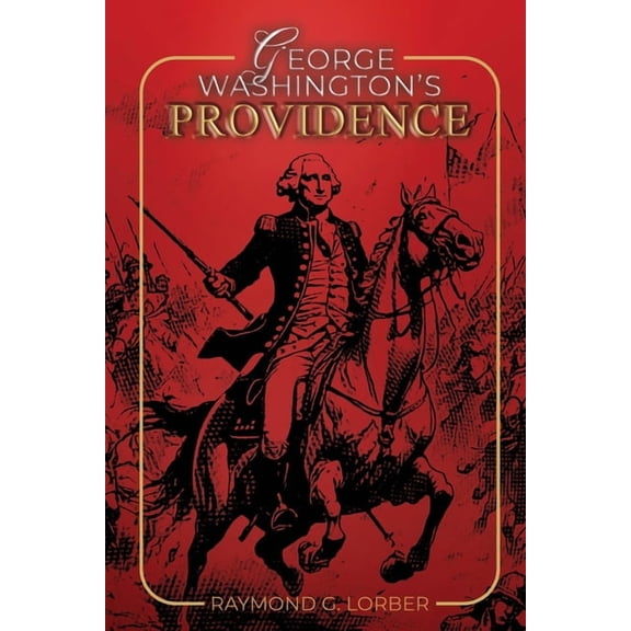 George Washington's Providence, (Paperback)