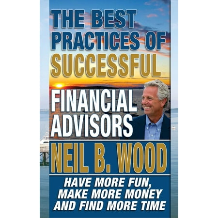 The Best Practices Of Successful Financial Advisors - (Best Wood Lathe For The Money)