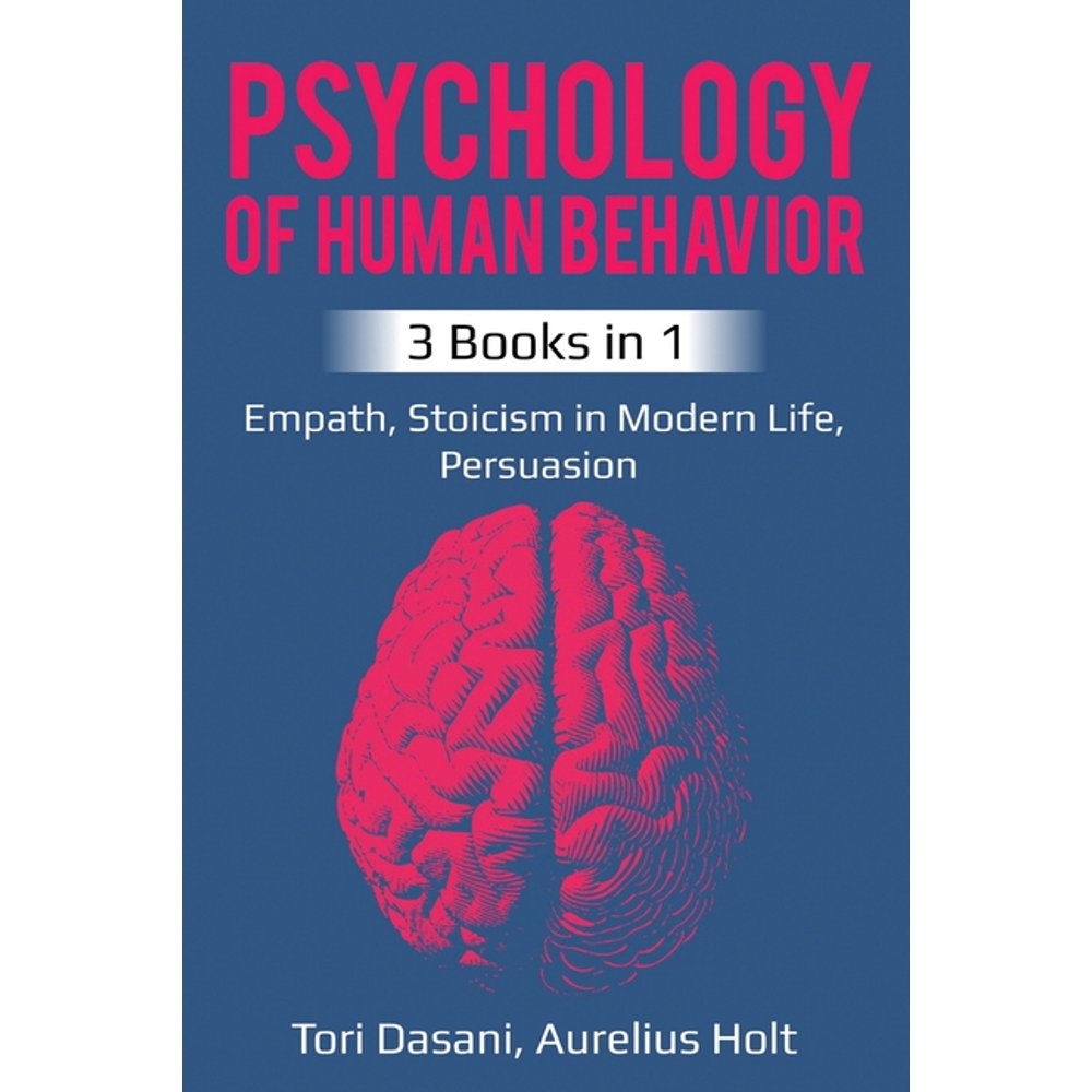 Psychology of Human Behavior 3 Books in 1 Empath, Stoicism in