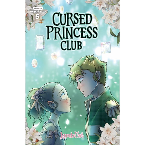 Cursed Princess Club, Vol. 5: A WEBTOON Unscrolled Graphic Novel (Paperback)