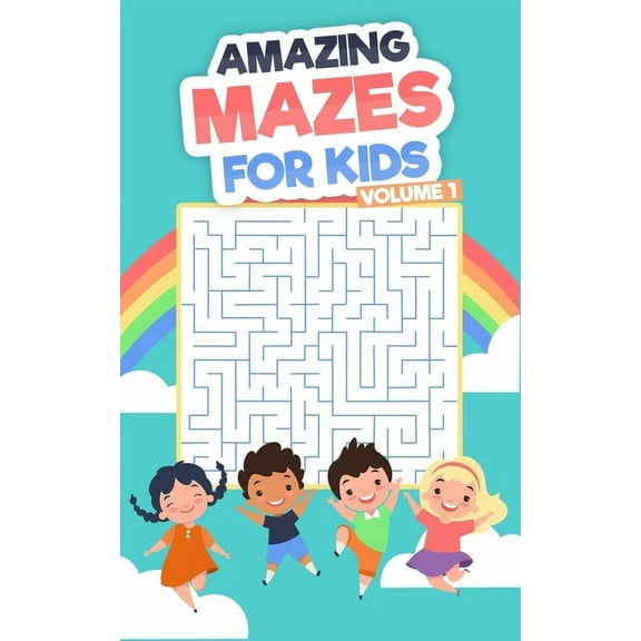 Amazing Mazes For Kids: Volume 1, (Paperback)