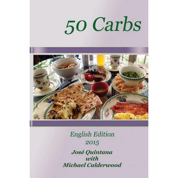 50 Carbs 2015 English Edition, (Paperback)