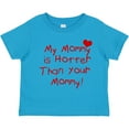 thumbnail image 3 of Inktastic My Mommy is Hotter Than Your Mommy Boys or Girls Toddler T-Shirt, 3 of 5