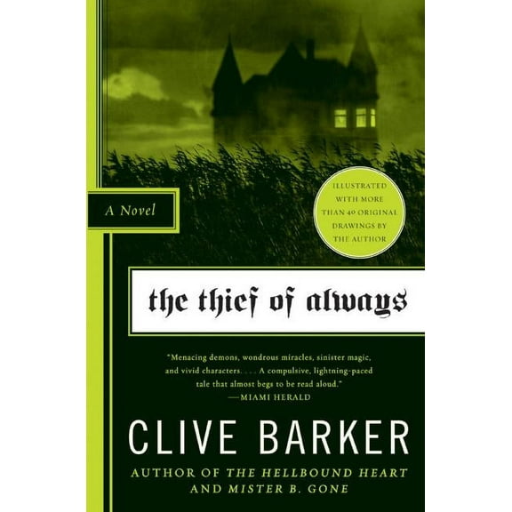 The Thief of Always: Fable, a, (Paperback)