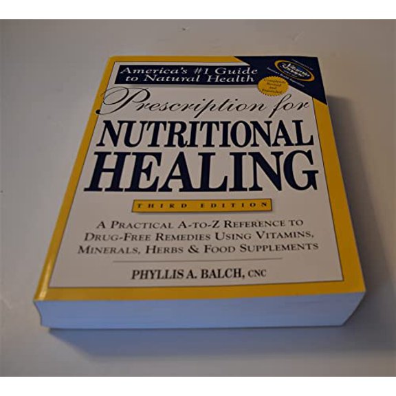 Pre-Owned Prescription for Nutritional Healing (Paperback) 1583332286 9781583332283