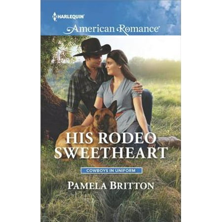 His Rodeo Sweetheart - eBook (Best Rodeos In Us)
