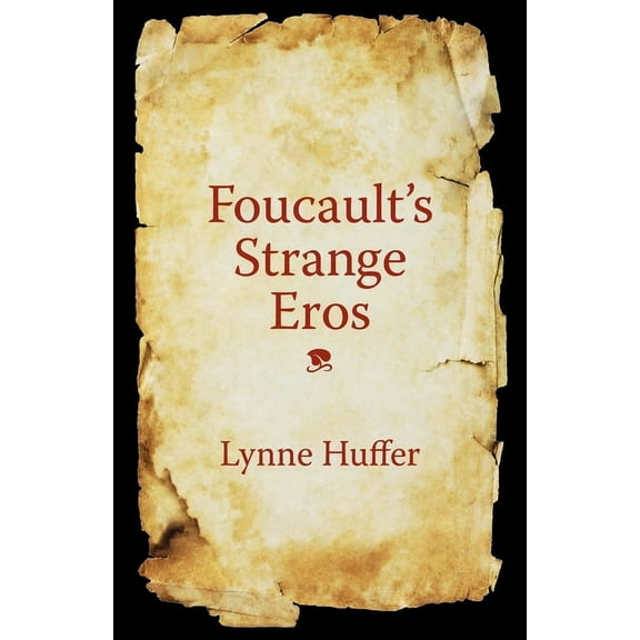 Foucault's Strange Eros, (Paperback)