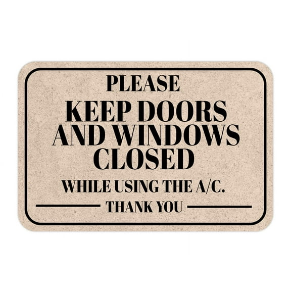 Classic Framed Plus Keep Doors And Windows Closed While Using The A/C. Thank You Door or Wall Sign | Public Notice Signs - Large