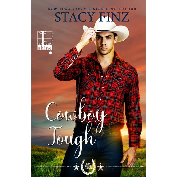 Dry Creek Ranch Cowboy Tough, Book 2, (Paperback)