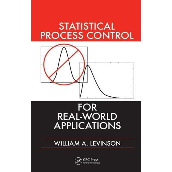 Statistical Process Control for Real-World Applications, (Hardcover)