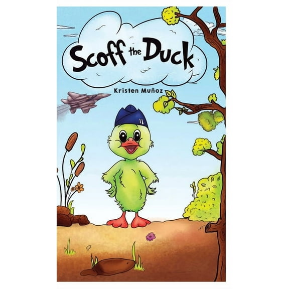 Scoff the Duck, (Hardcover)