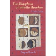 The Kingdom of Infinite Number : A Field Guide, Used [Paperback]