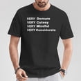 thumbnail image 2 of Very Demure Very Cutesy Very Considerate Demure T-Shirt – Trendy Positive Vibes Graphic Tee, Stylish Casual Shirt for Teens and Young Adults, Comfortable Everyday Apparel, 2 of 3