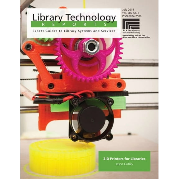 Library Technology Reports: 3-D Printers for Libraries (Series #50) (Paperback)