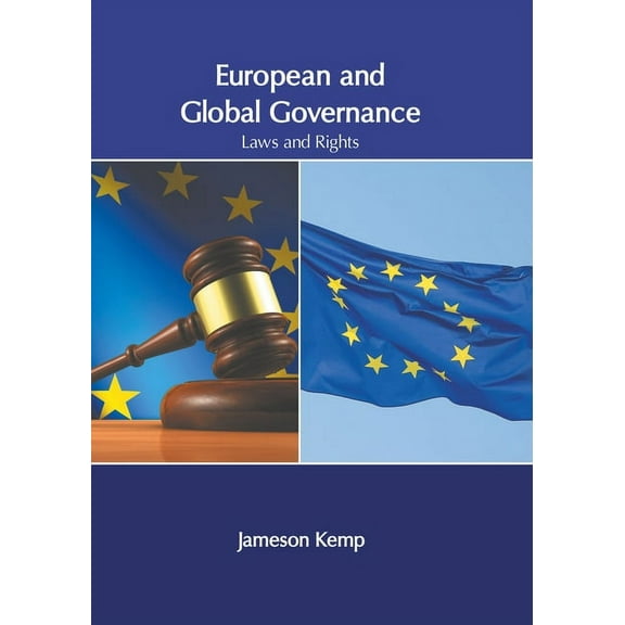 European and Global Governance: Laws and Rights, (Hardcover)
