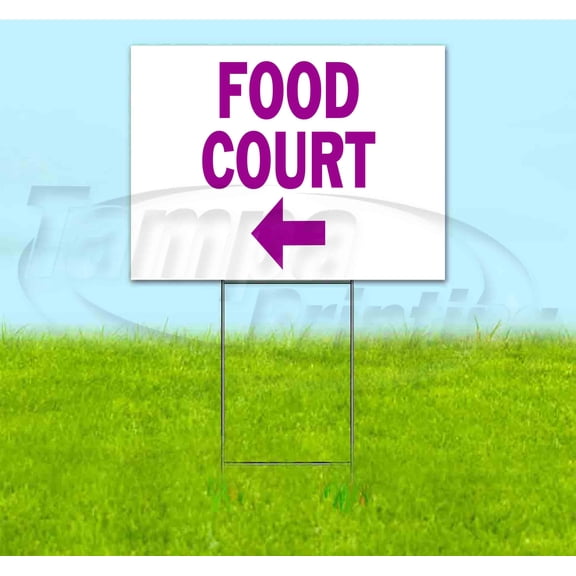 Food Court 2 Left (18" x 24") Yard Sign, Includes Metal Step Stake