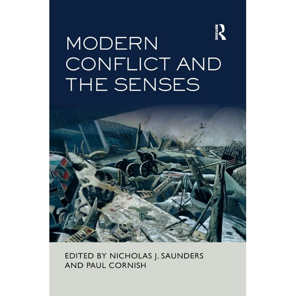 Modern Conflict and the Senses, (Paperback)
