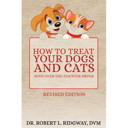 How to Treat Your Dogs and Cats with Over-the-Counter Drugs - (Best Over The Counter Drug For Post Nasal Drip)