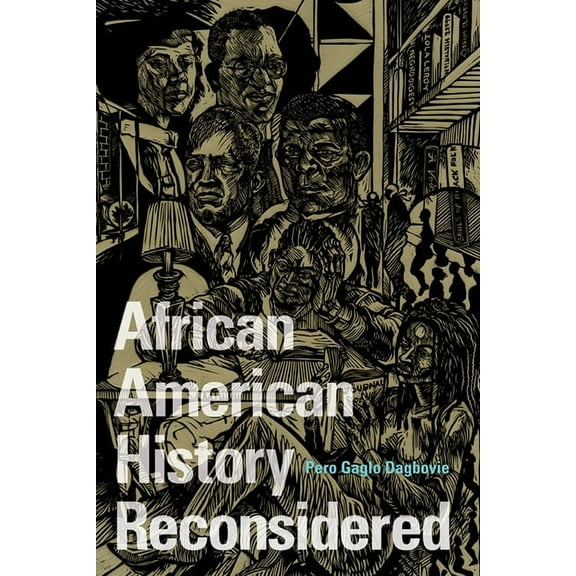 New Black Studies African American History Reconsidered, (Paperback)