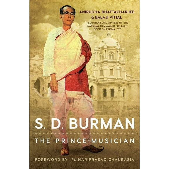 S.D. Burman: The Prince Musician, (Paperback)