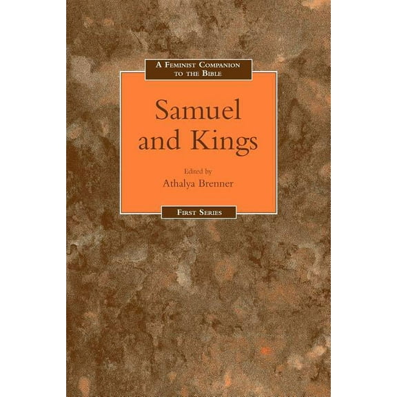 Feminist Companion to the Bible Feminist Companion to Samuel-Kings, Book 05, (Paperback)