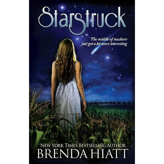 Starstruck Starstruck: A Starstruck Novel, Book 1, (Paperback)