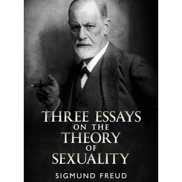 Sigmund Freud Three Essays On The Theory Of Sexuality Summary