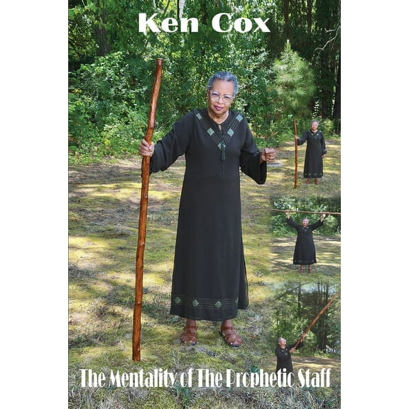 The Mentality of the Prophetic Staff, (Paperback)