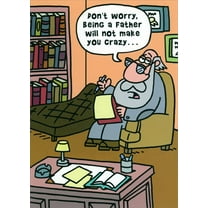 RSVP Being A Father Will Not Make You Crazy Humorous : Funny Father's Day Card