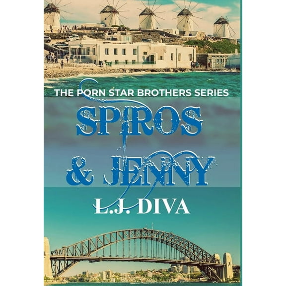 The Porn Star Brothers: Spiros & Jenny (Series #10) (Hardcover)