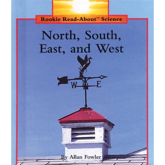 Pre-Owned North, South, East, and West (Hardcover) 0516060112 9780516060118