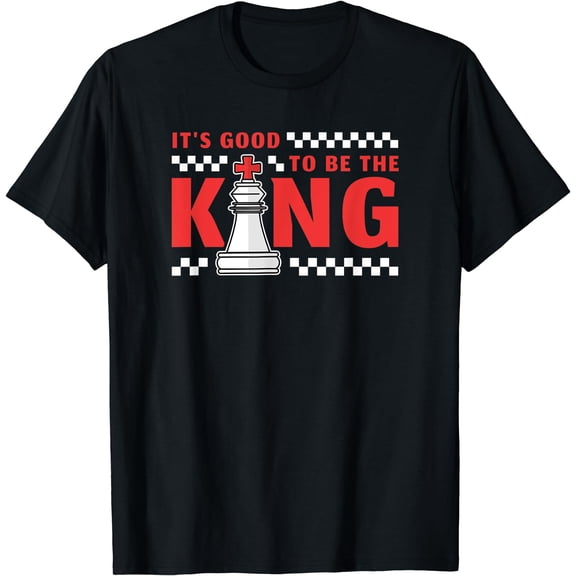 It's Good To Be The King T-Shirt Black X-Large
