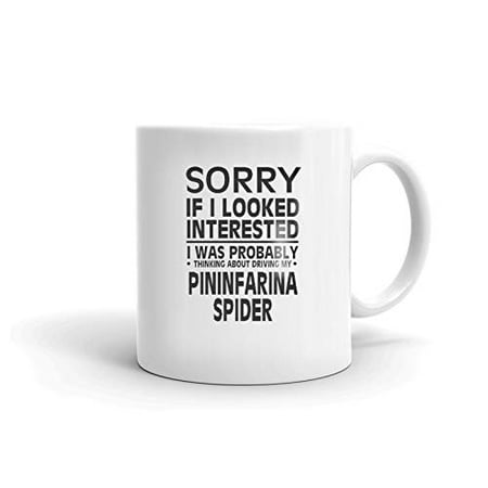 

Thinking about My FIAT PININFARINA SPIDER Driver Coffee Tea Ceramic Mug 11 oz