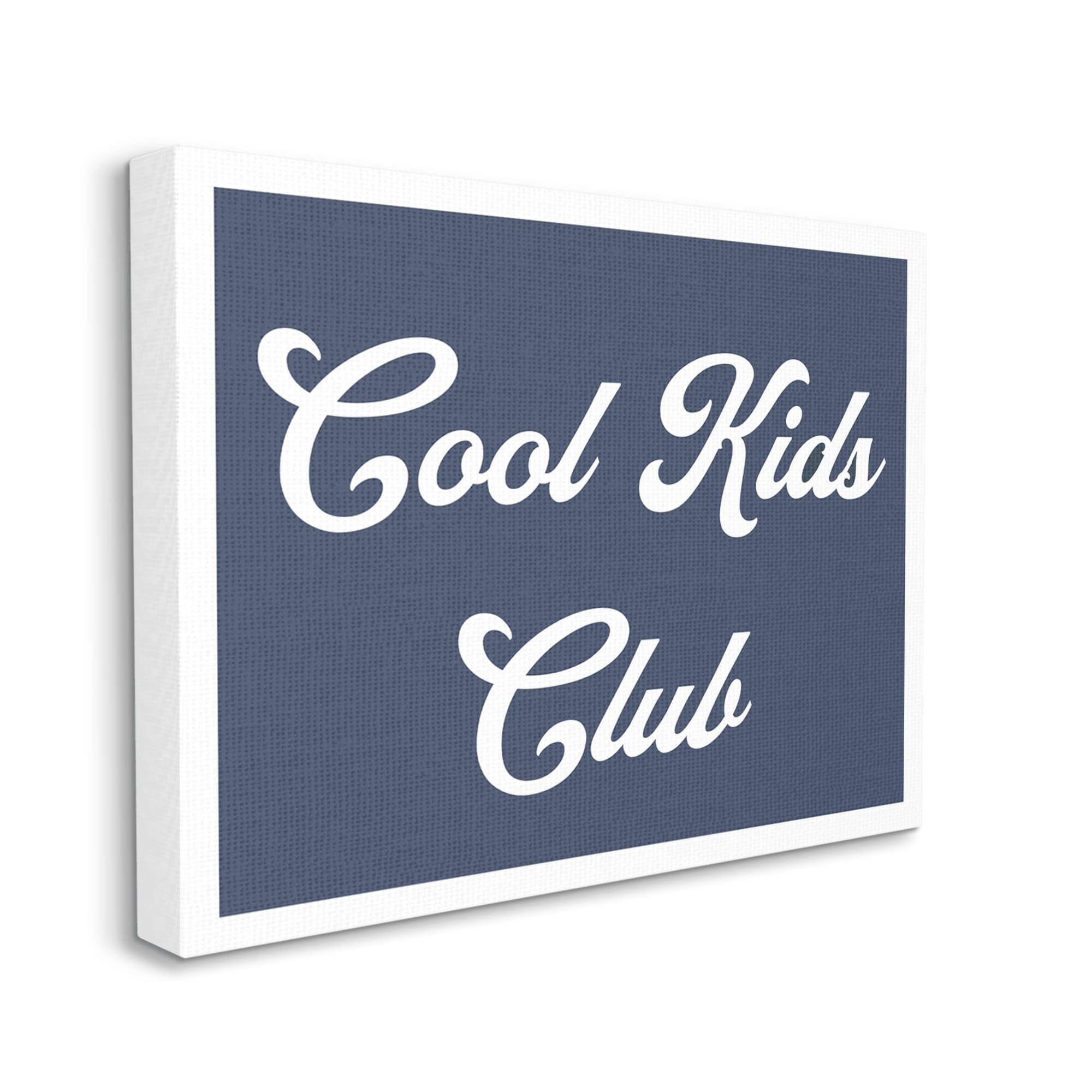 Stupell Industries Cool Kids Club Blue Phrase Inspirational Painting Gallery Wrapped Canvas Print Wall Art