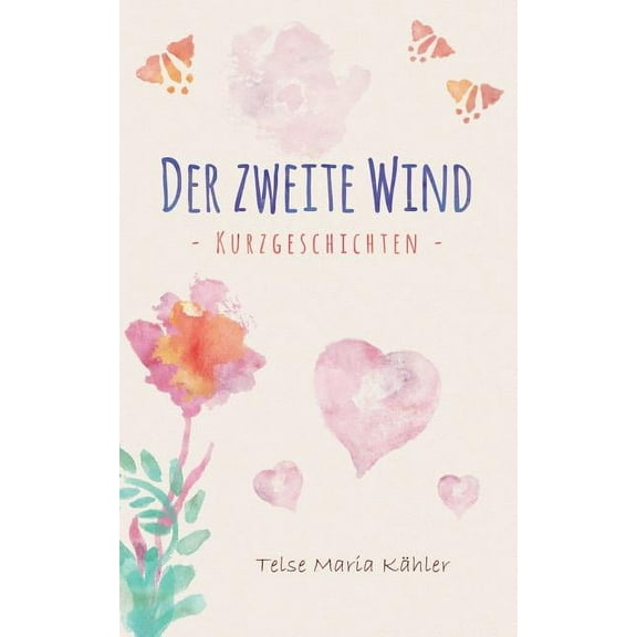 Der zweite Wind: Kurzgeschichten, (Paperback)