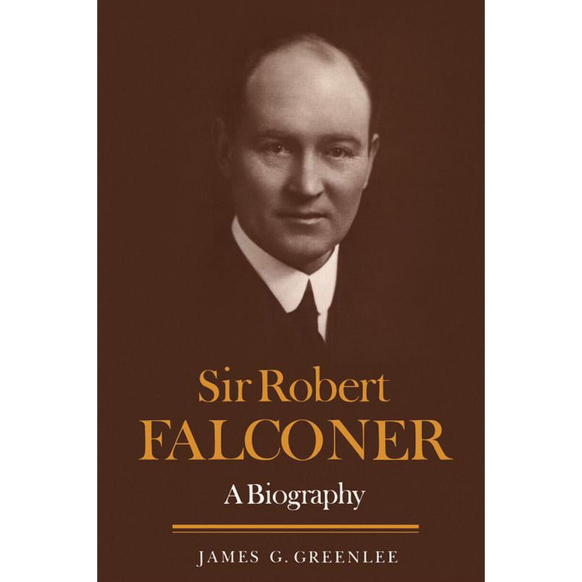 Heritage Sir Robert Falconer: A Biography (Paperback)