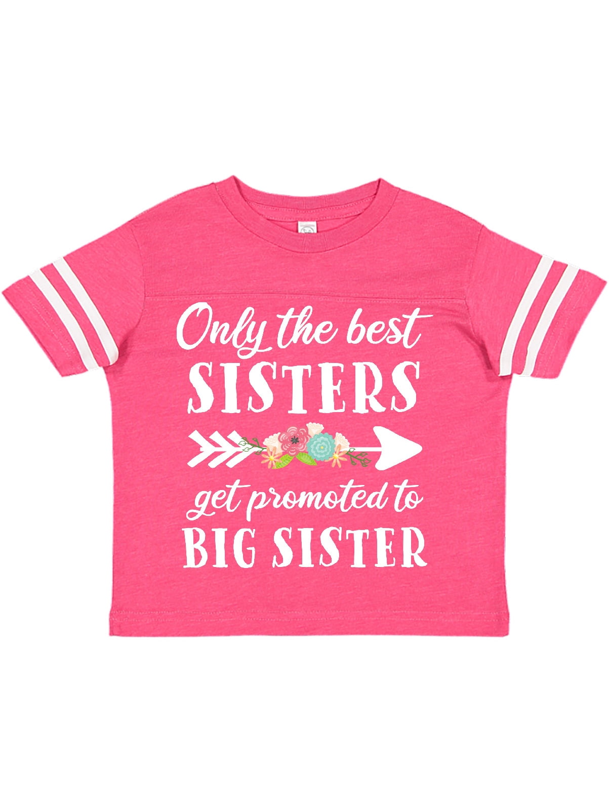 Inktastic Only the Best Sisters Get Promoted to Big Sister with Flower Gift Toddler Boy or Toddler Girl T-Shirt