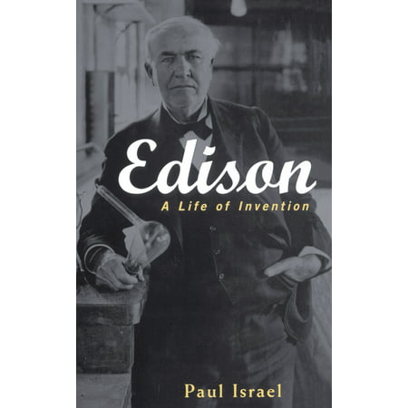 Edison: A Life of Invention (Hardcover)