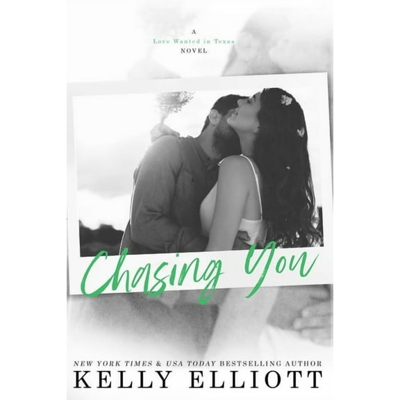 Love Wanted in Texas: Chasing You (Paperback)