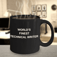 thumbnail image 3 of World's Finest Technical writer - Gifts For Technical writer - Porcelain Black Funny Coffee Mug & Coffee Cup Gifts 11 OZ - Funny Inspirational and sarcasm, Gifts Ideas, 3 of 5