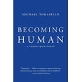 thumbnail image 1 of Devenir Humain: une Théorie de l'Otonie, 1 of 1