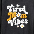 thumbnail image 3 of Instant Message - Vibes Tired Mom - Women's Lightweight French Terry Long Sleeve Shirt, 3 of 6