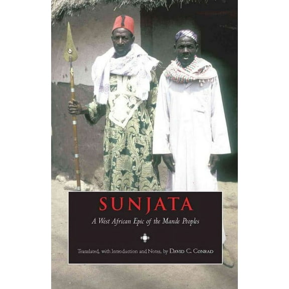 Hackett Classics: Sunjata : A West African Epic of the Mande Peoples (Paperback)