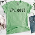 thumbnail image 2 of Yay, God! Shirt, Unisex Women's Men's Shirt, Cute Religious Shirt, Christian Shirt, Funny Faith Shirt, Heather Apple Green, Small, 2 of 6