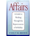 thumbnail image 1 of Pre-Owned Affairs : A Guide to Working Through the Repercussions of Infidelity (Hardcover) 9780787950040, 1 of 1