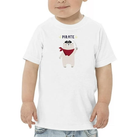 

Cute Pirate Bear T-Shirt Toddler -Image by Shutterstock 3 Toddler